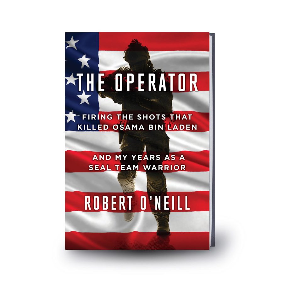 The Operator: Firing the Shots that Killed Osama bin Laden and My Years as a SEAL Team Warrior — Hard Cover